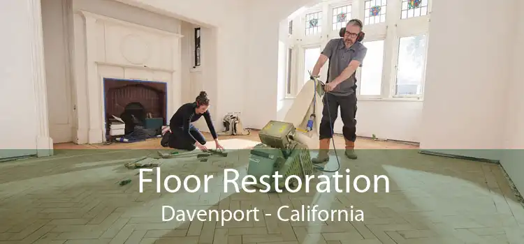 Floor Restoration Davenport - California