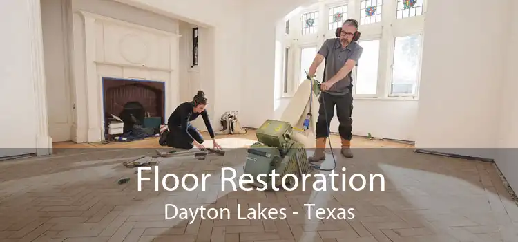 Floor Restoration Dayton Lakes - Texas