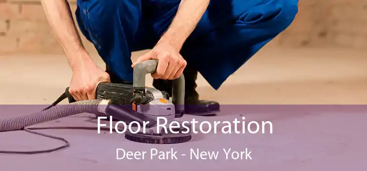 Floor Restoration Deer Park - New York