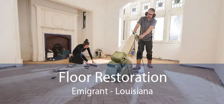 Floor Restoration Emigrant - Louisiana