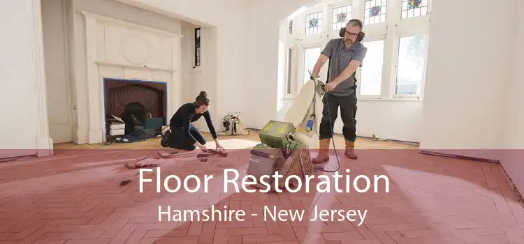 Floor Restoration Hamshire - New Jersey