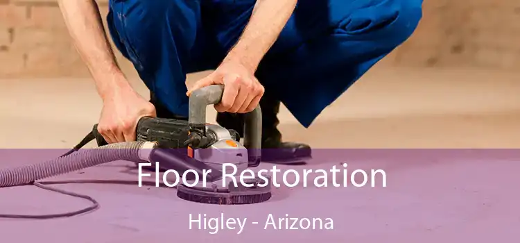 Floor Restoration Higley - Arizona