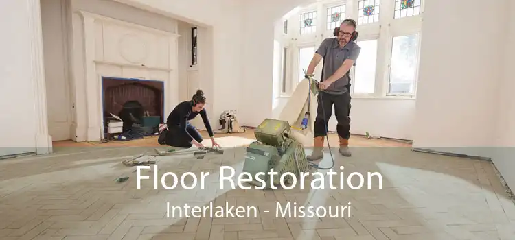 Floor Restoration Interlaken - Missouri