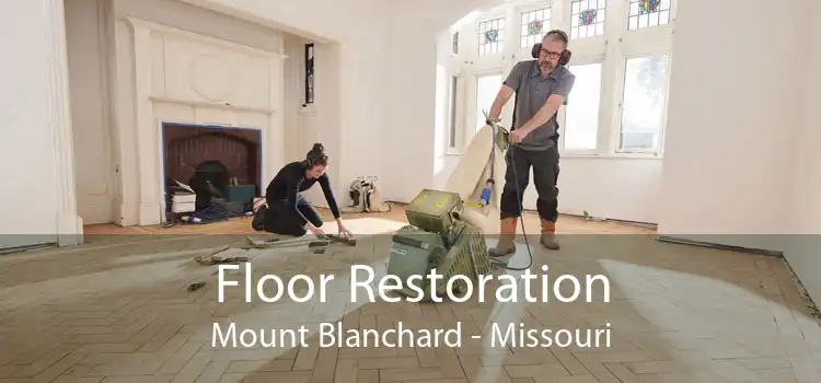 Floor Restoration Mount Blanchard - Missouri