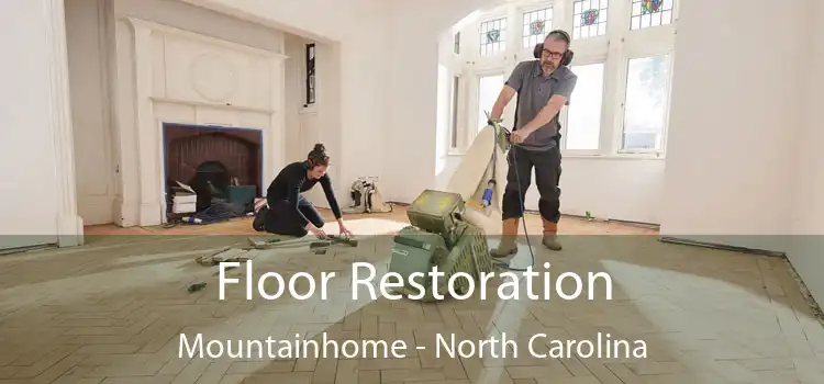 Floor Restoration Mountainhome - North Carolina