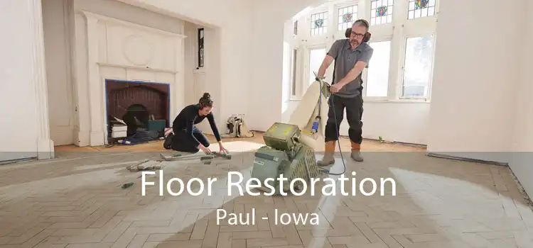 Floor Restoration Paul - Iowa