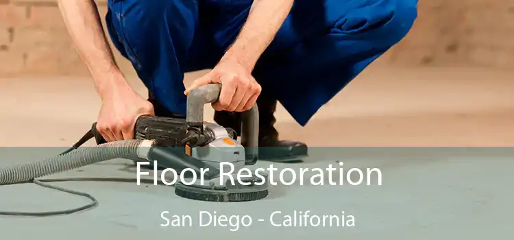 Floor Restoration San Diego - California