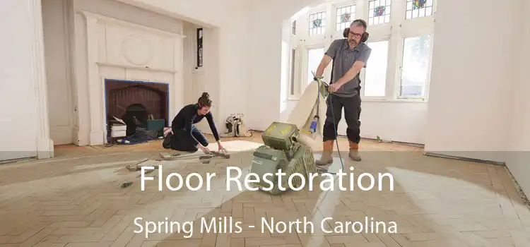 Floor Restoration Spring Mills - North Carolina