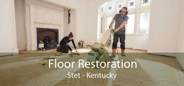 Floor Restoration Stet - Kentucky