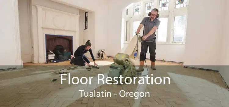 Floor Restoration Tualatin - Oregon