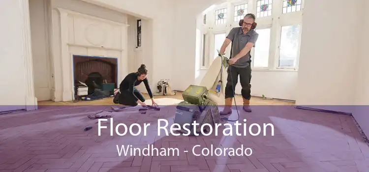 Floor Restoration Windham - Colorado