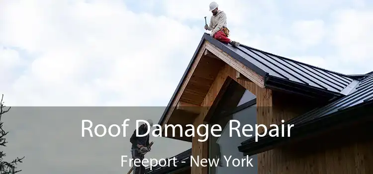 Roof Damage Repair Freeport - New York