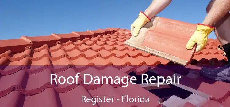 Roof Damage Repair Register - Florida