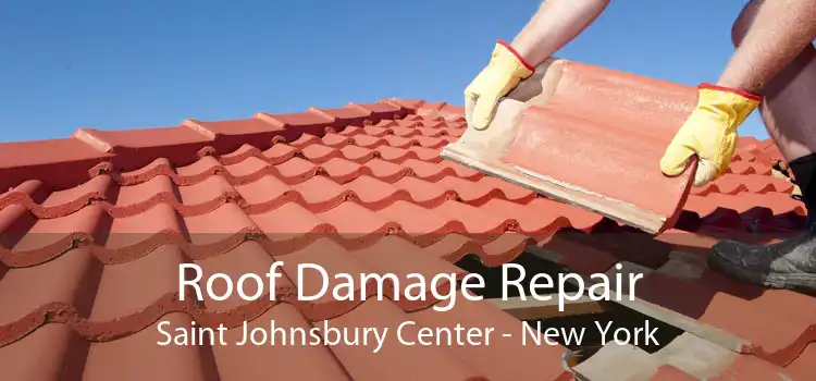 Roof Damage Repair Saint Johnsbury Center - New York