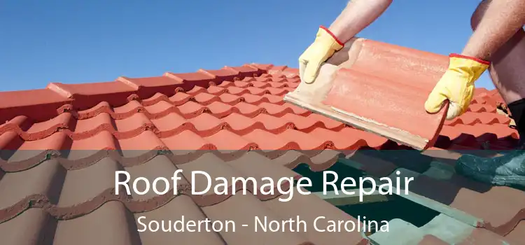 Roof Damage Repair Souderton - North Carolina