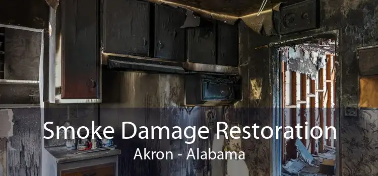 Smoke Damage Restoration Akron - Alabama