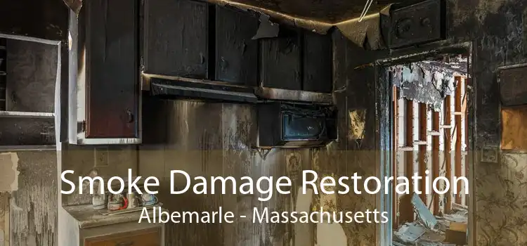Smoke Damage Restoration Albemarle - Massachusetts