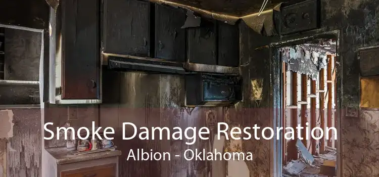 Smoke Damage Restoration Albion - Oklahoma