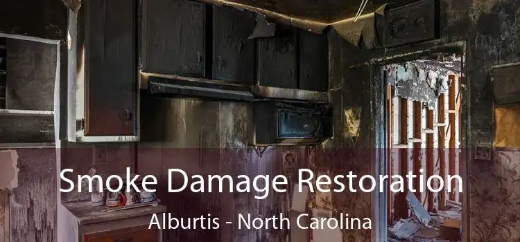 Smoke Damage Restoration Alburtis - North Carolina