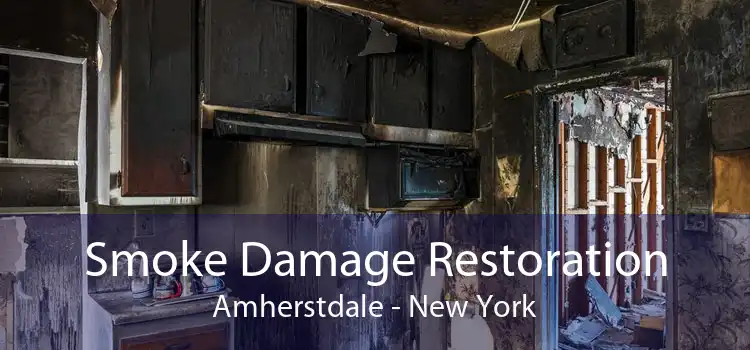 Smoke Damage Restoration Amherstdale - New York
