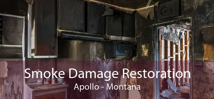 Smoke Damage Restoration Apollo - Montana