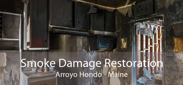 Smoke Damage Restoration Arroyo Hondo - Maine