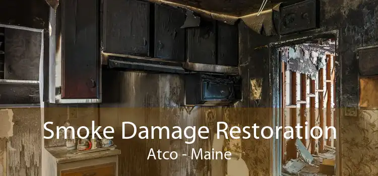 Smoke Damage Restoration Atco - Maine