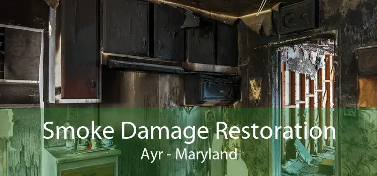 Smoke Damage Restoration Ayr - Maryland