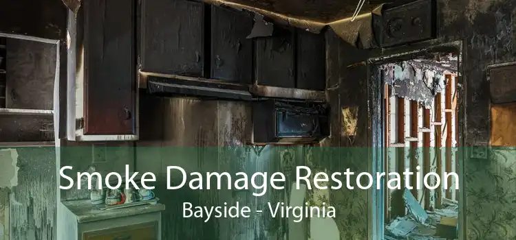 Smoke Damage Restoration Bayside - Virginia