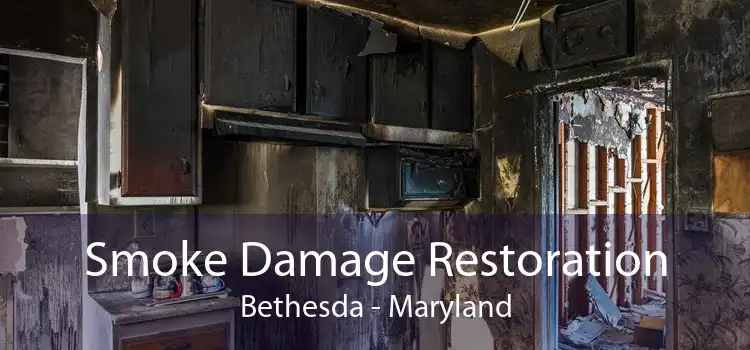 Smoke Damage Restoration Bethesda - Maryland