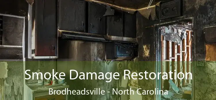 Smoke Damage Restoration Brodheadsville - North Carolina