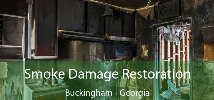 Smoke Damage Restoration Buckingham - Georgia