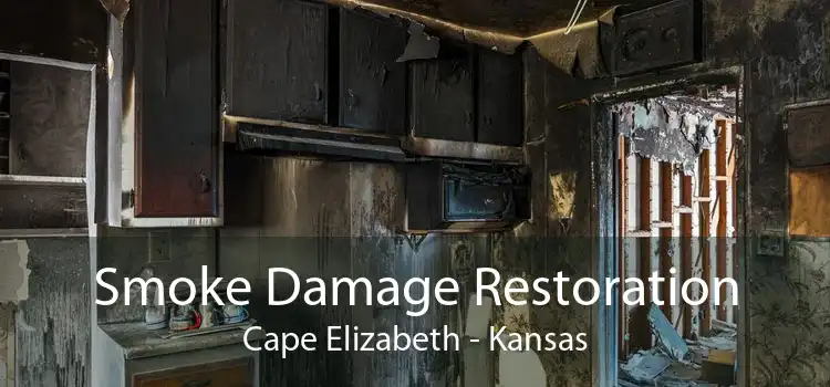 Smoke Damage Restoration Cape Elizabeth - Kansas