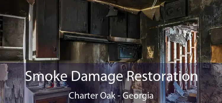 Smoke Damage Restoration Charter Oak - Georgia