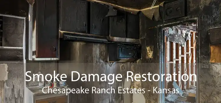Smoke Damage Restoration Chesapeake Ranch Estates - Kansas