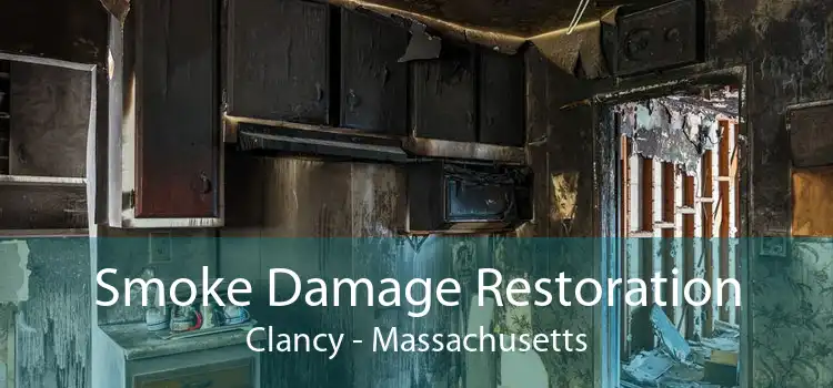 Smoke Damage Restoration Clancy - Massachusetts