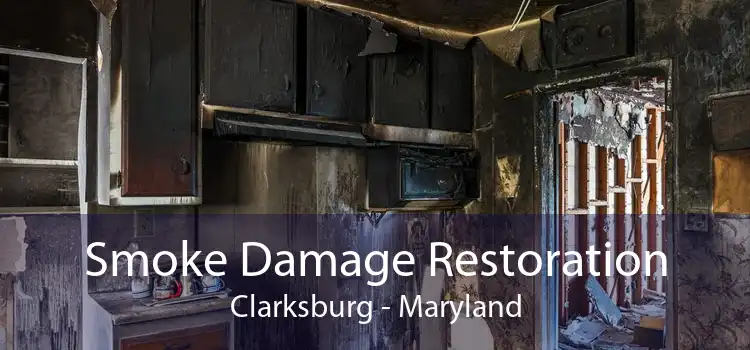 Smoke Damage Restoration Clarksburg - Maryland