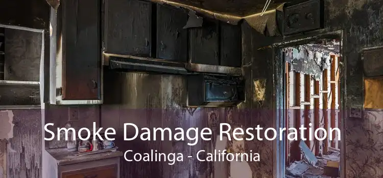Smoke Damage Restoration Coalinga - California