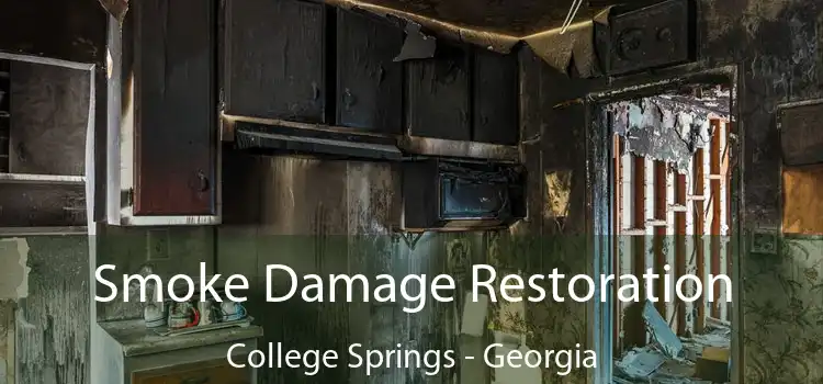 Smoke Damage Restoration College Springs - Georgia