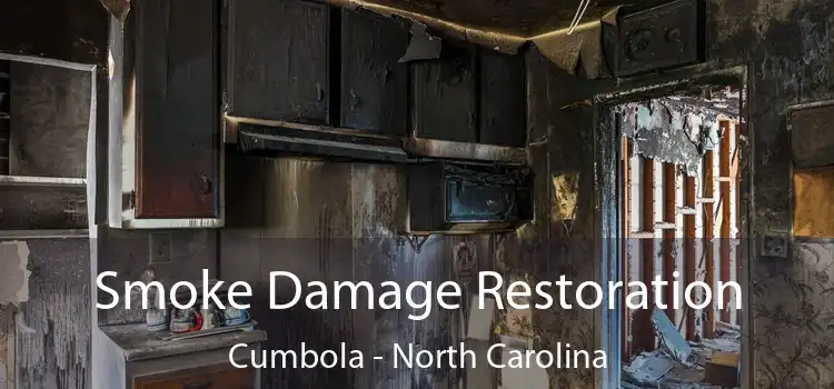 Smoke Damage Restoration Cumbola - North Carolina