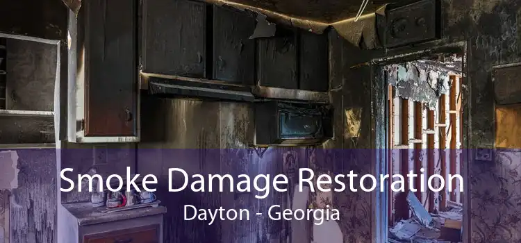 Smoke Damage Restoration Dayton - Georgia