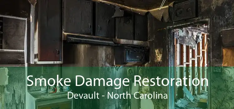 Smoke Damage Restoration Devault - North Carolina