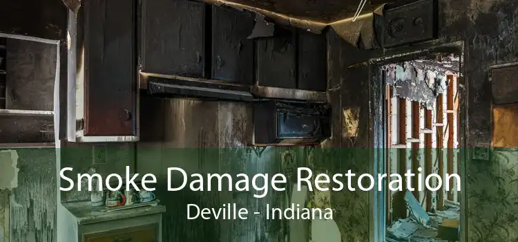 Smoke Damage Restoration Deville - Indiana
