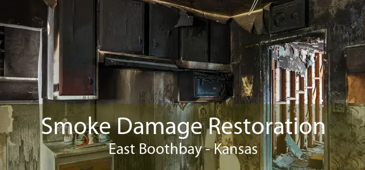 Smoke Damage Restoration East Boothbay - Kansas