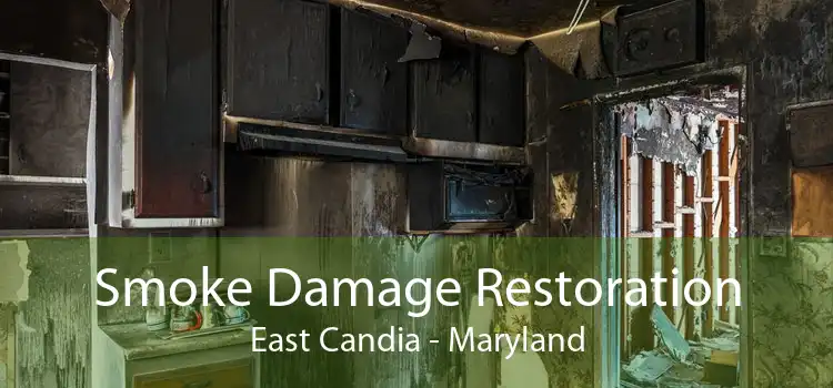 Smoke Damage Restoration East Candia - Maryland