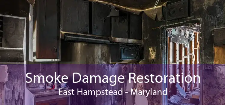 Smoke Damage Restoration East Hampstead - Maryland