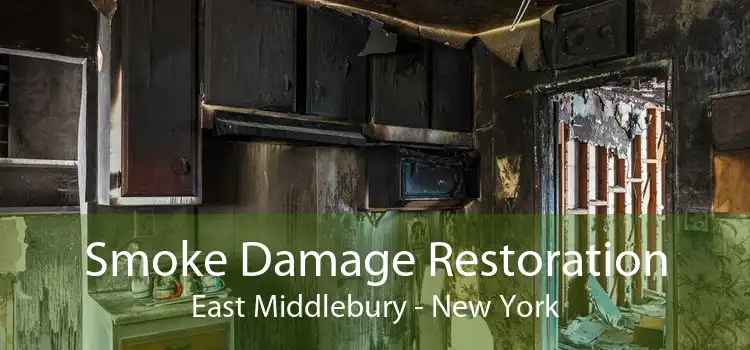 Smoke Damage Restoration East Middlebury - New York