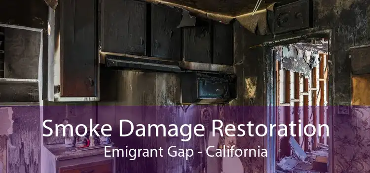 Smoke Damage Restoration Emigrant Gap - California