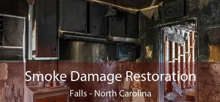 Smoke Damage Restoration Falls - North Carolina