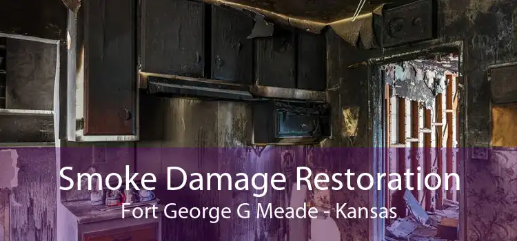 Smoke Damage Restoration Fort George G Meade - Kansas